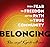 Belonging by Angel Kyodo Williams