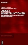 Angstkonstruktion...