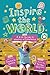 Inspire the World: A Kid's ...