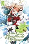 The Dark History of the Reincarnated Villainess, Vol. 3 by Akiharu Touka