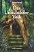 Das Unsichtbare Volk: In de...