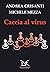 Caccia al virus by Andrea Crisanti