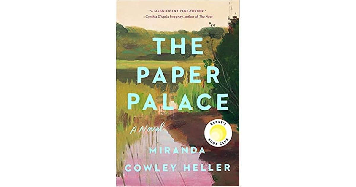 The Paper Palace by Miranda Cowley Heller