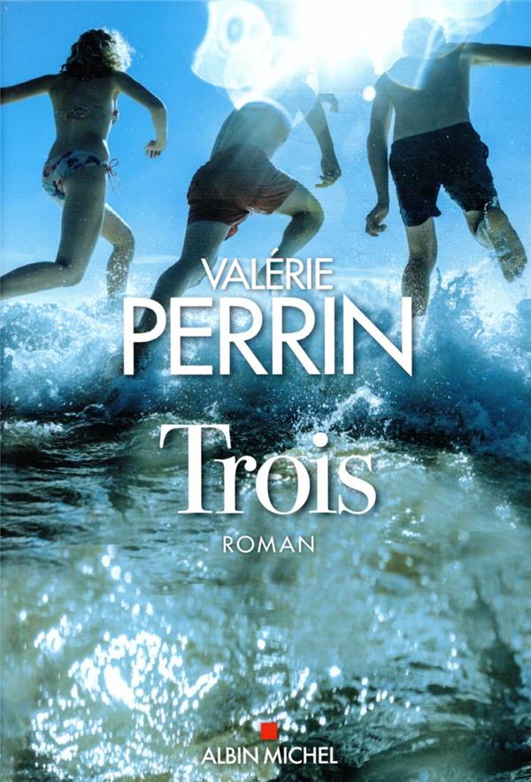 Trois (Paperback)