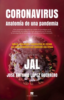 Coronavirus.anatomia de una pandemia