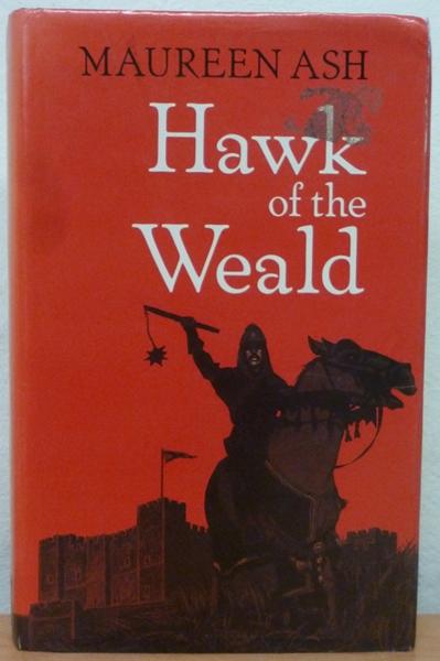 Hawk of the Weald (Hardcover)