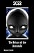 2022 The Return of the Annunaki by Robert                  Smith