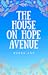The House on Hope Avenue