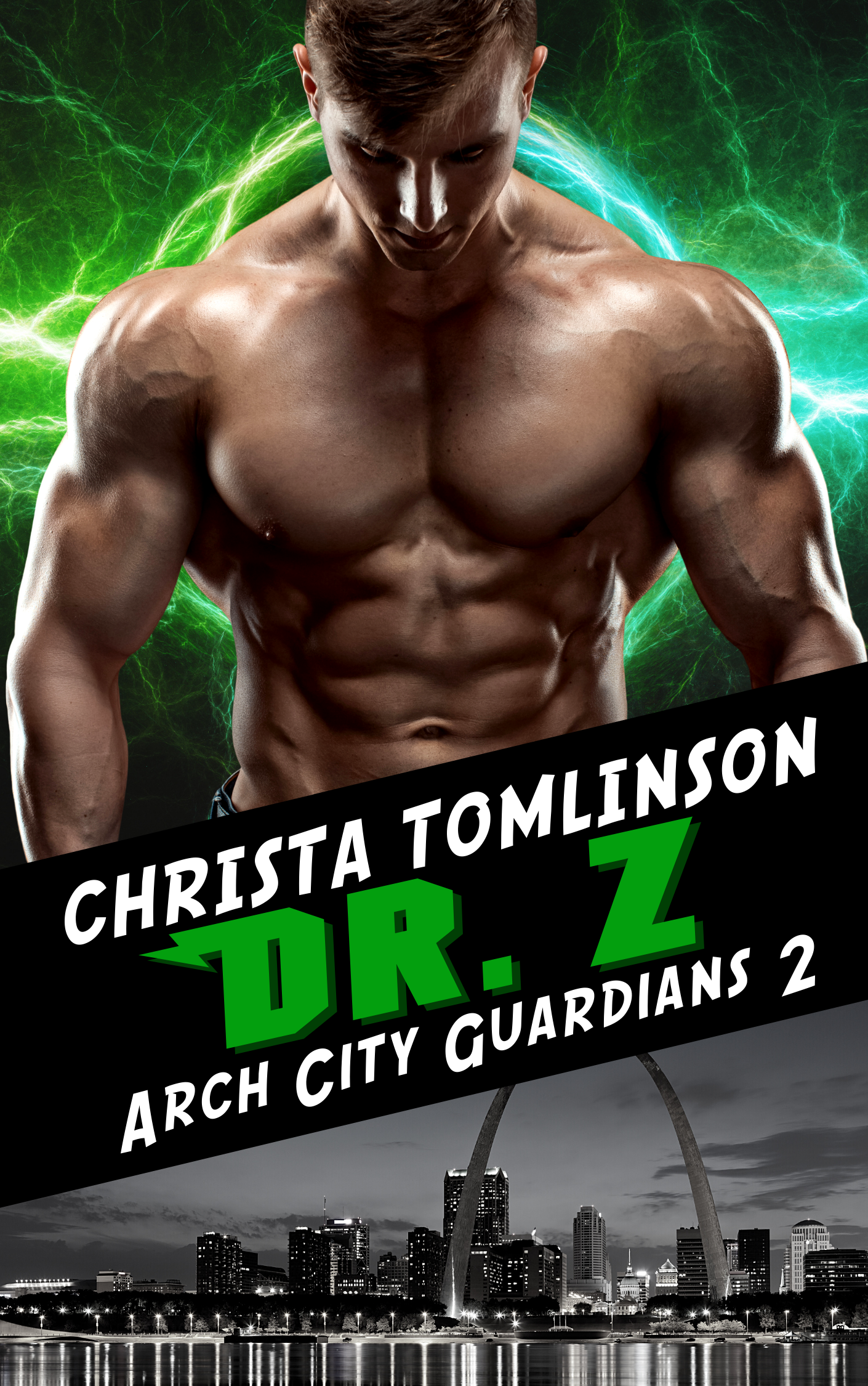 Dr. Z (Arch City Guardians #2)