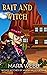 Bait and Witch (Wicked Witches of Vanish Valley #6)