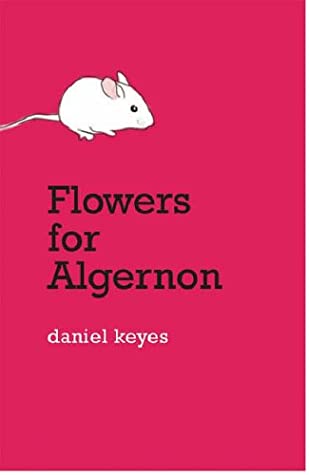 Flowers for Algernon