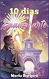 10 Días para Enamorarte by Mariu Barberá