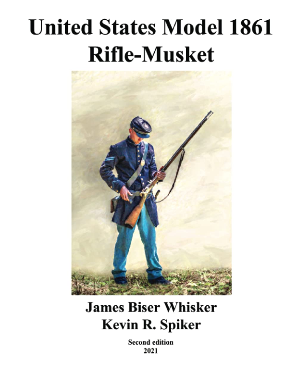 United States Model 1861 Rifle-Musket (Paperback)