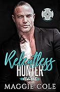 Relentless Hunter: The O'Malley Family