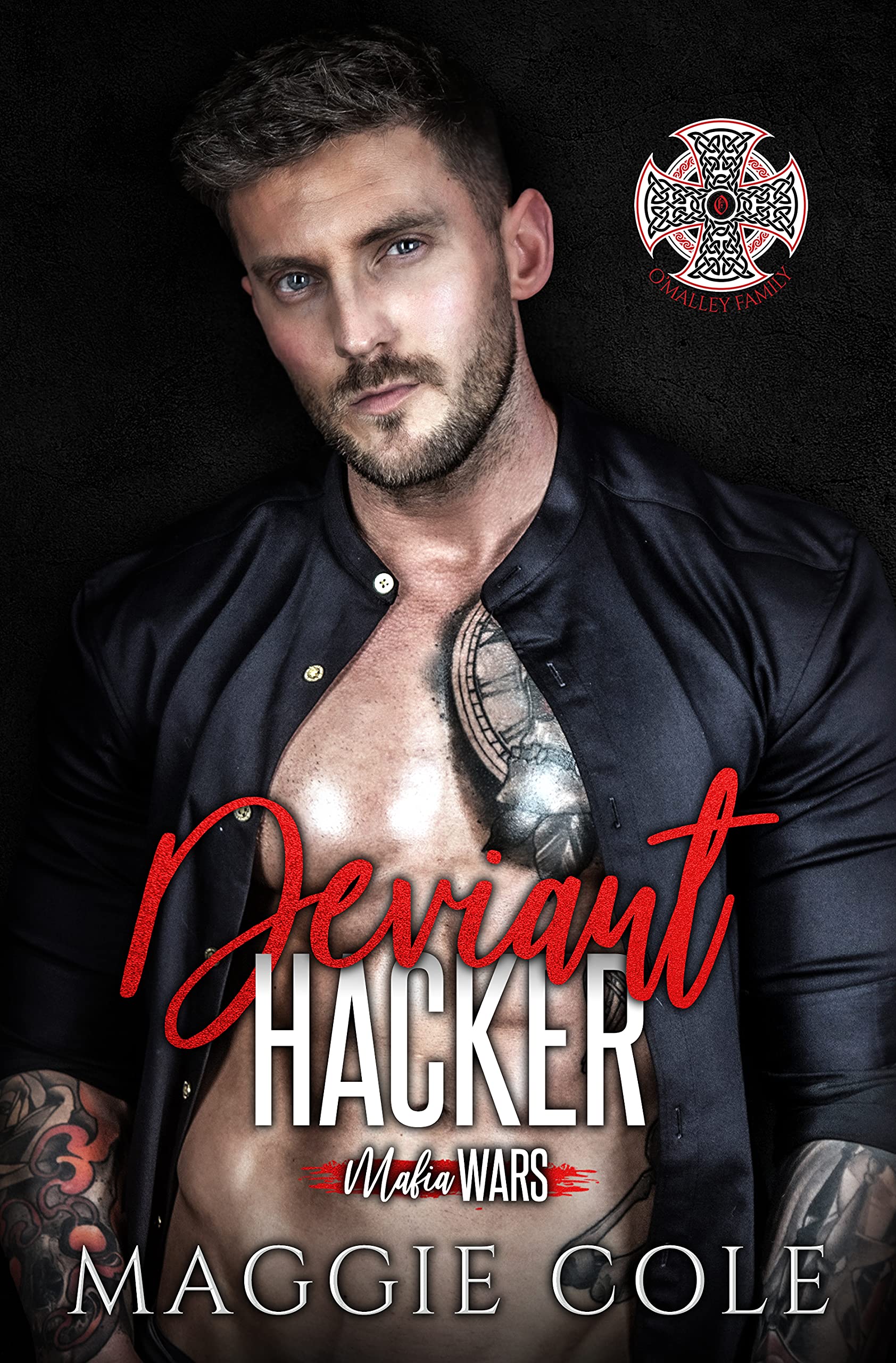 Deviant Hacker: The O'Malley Family (Mafia Wars, #9)