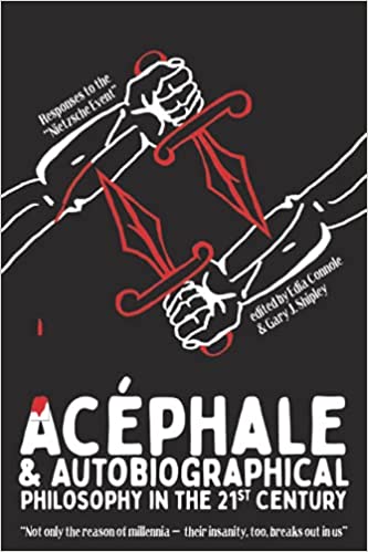 Acéphale and Autobiographical Philosophy in the 21st Century: Responses to the “Nietzsche Event”