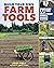 Build Your Own Farm Tools E...