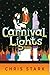 Carnival Lights by Christine Stark