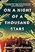 On a Night of a Thousand Stars