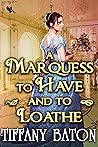 A Marquess to Hav...