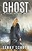 Ghost (The Exigency Chronicles)