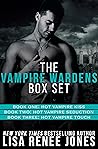 Book cover for The Vampire Wardens (Vampire Wardens, #1-3; Vampire Wardens/Werewolf Society, #1)