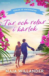 Tur och retur i kärlek (Kärlek på Vintergatan #1)