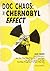 Doc Chaos: The Chernobyl Effect