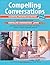 Compelling Conversations - ...