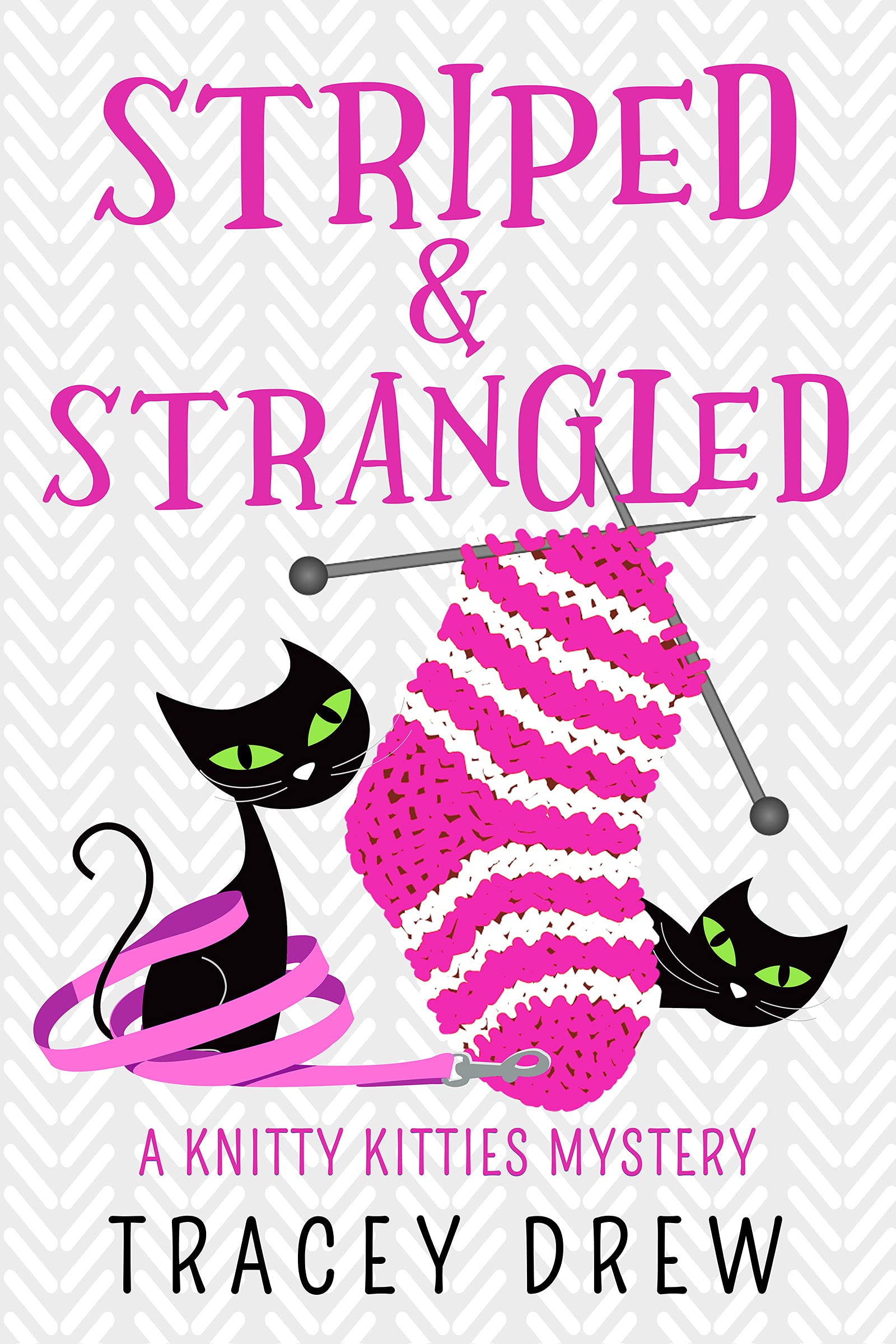 Striped & Strangled (A Knitty Kitty Mystery, #4)