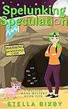 Spelunking Specul...