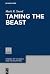 Taming the Beast: A Recepti...