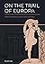 On the Trail of Europa: Tra...