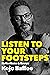 Listen to Your Footsteps: Reflections and Essays