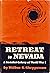 Retreat to Nevada: A Social...