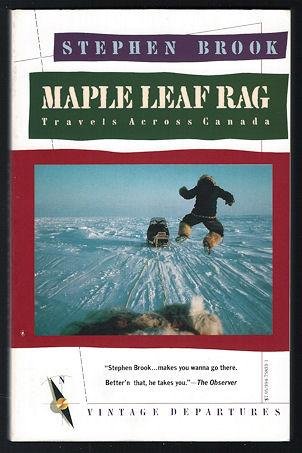 Maple Leaf Rag: Travels Across Canada