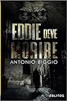 Eddie deve morire by Antonio Biggio