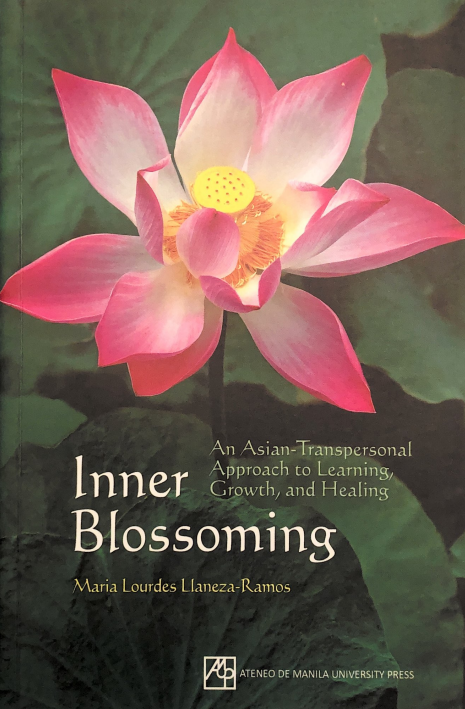 Inner Blossoming: An Asian-Transpersonal Approach to Learning, Growth, and Healing