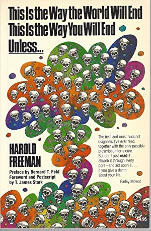 This is the way the world will end, unless (Paperback)