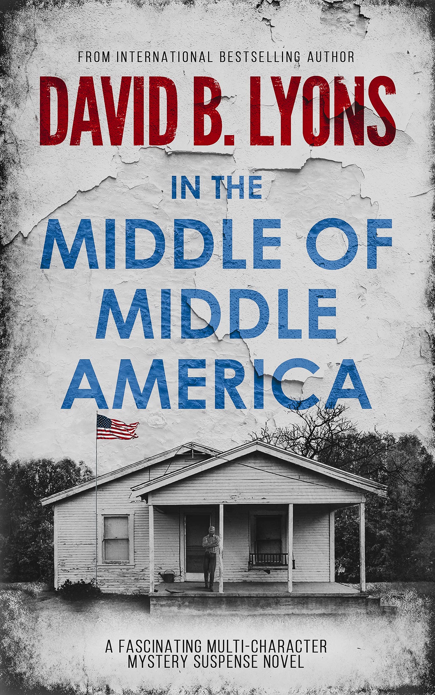 In the Middle of Middle America (The America Trilogy #1)