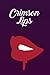 Crimson Lips