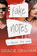 Fake Notes (Lakeview Prep #2)