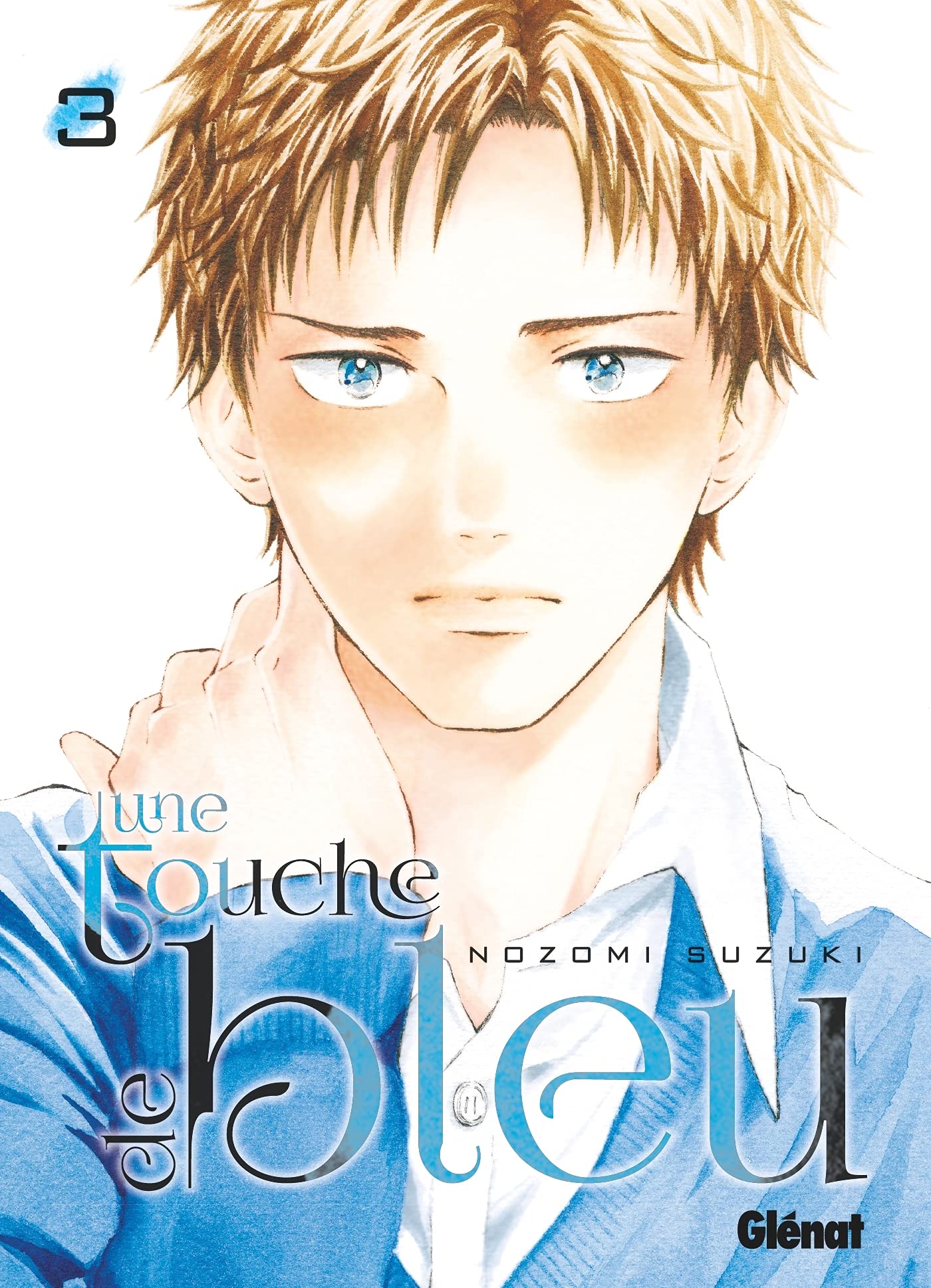 Une touche de bleu, Tome 3 (Mass Market Paperback)