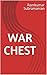 WAR CHEST
