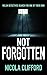Not Forgotten (Welsh Crime Mysteries #3)