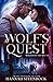 A Wolf's Quest (Wolves of t...