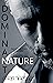 Dominant Nature