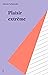 Plaisir extrême (Fiction & ...