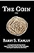 The Coin by Barry S. Kaplan