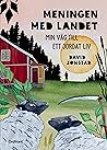 Meningen med landet by David Jonstad